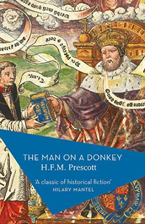 The Man on a Donkey - H.F.M. Prescott [KSIĄŻKA]