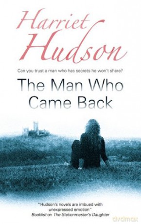 The Man Who Came Back - Harriet Hudson [KSIĄŻKA]