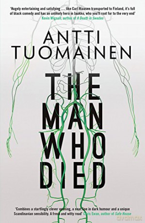 The Man Who Died - Antti Tuomainen [KSIĄŻKA]