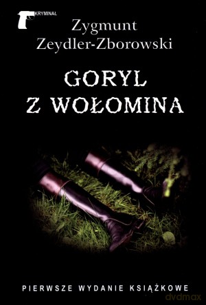 Goryl z Wołomina - Zygmunt Zeydler-Zborowski [KSIĄŻKA]