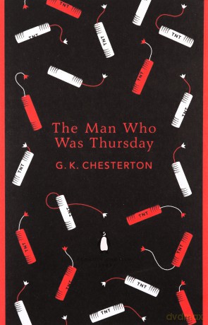 The Man Who Was Thursday: a nightmare (The Penguin English Library) - G K Chesterton [KSIĄŻKA]