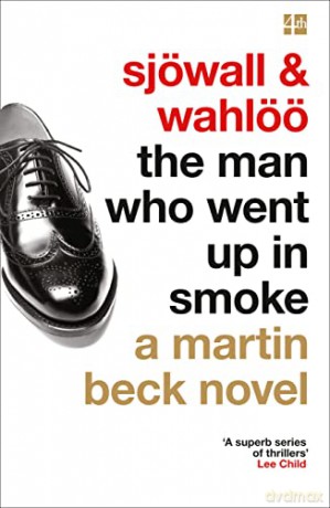 The Man Who Went Up In Smoke: Book 2 (A Martin Beck) - Maj Sjowall [KSIĄŻKA]