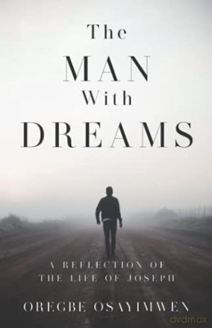 The Man With Dreams - Oregbe Osayimwen [KSIĄŻKA]