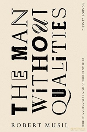 The Man Without Qualities: Picador Classic (Picador Classic, 50) - Robert Musil [KSIĄŻKA]