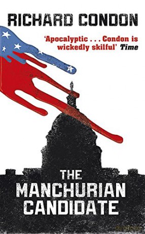 The Manchurian Candidate - Richard Condon [KSIĄŻKA]