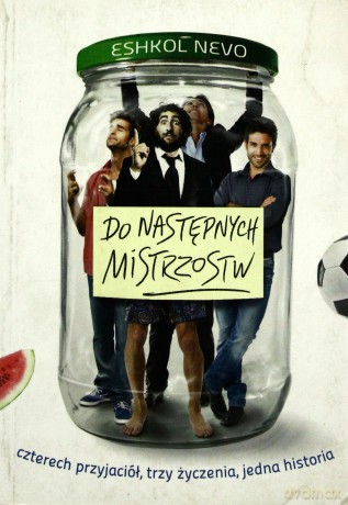 Do następnych mistrzostw - Eskhol Nevo [KSIĄŻKA]