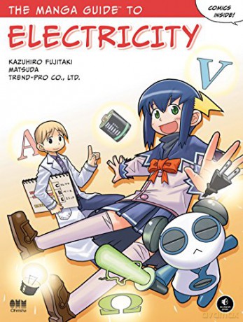 The Manga Guide to Electricity - Kazuhiro Fujitaki [KOMIKS]