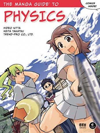 The Manga Guide to Physics - Hideo Nitta [KOMIKS]