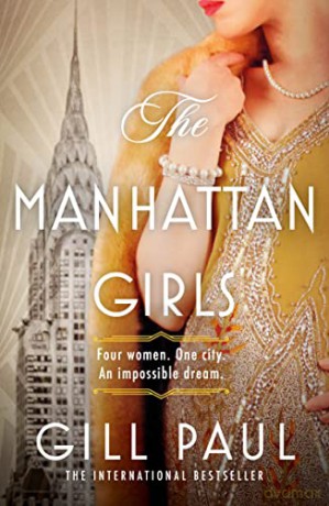 The Manhattan Girls - Gill Paul [KSIĄŻKA]