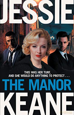 The Manor - Jessie Keane [KSIĄŻKA]