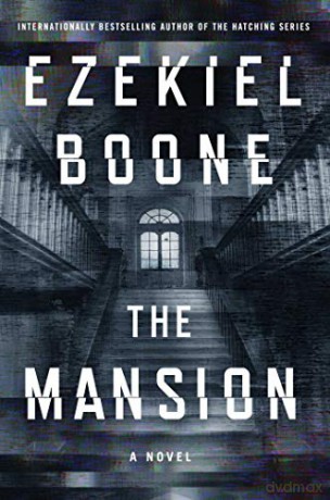 The Mansion - Ezekiel Boone [KSIĄŻKA]