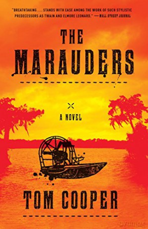 The Marauders: A Novel - Tom Cooper [KSIĄŻKA]