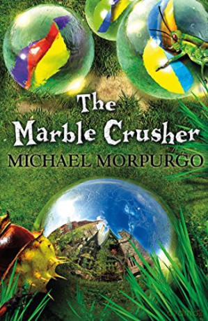 The Marble Crusher - Michael Morpurgo [KSIĄŻKA]