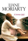 A teraz śpij - Liane Moriarty [KSIĄŻKA]