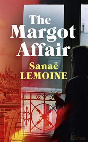 The Margot Affair - Sanaë Lemoine [KSIĄŻKA]
