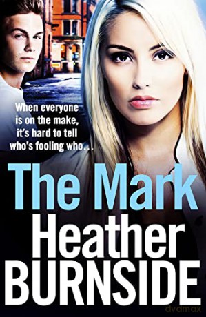 The Mark - Heather Burnside [KSIĄŻKA]