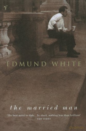 The Married Man - Edmund White [KSIĄŻKA]
