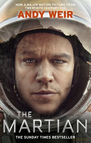 The Martian: Stranded on Mars, one astronaut fights to survive - Andy Weir [KSIĄŻKA]