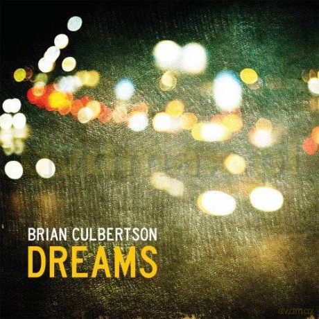 Brian Culbertson: Dreams [CD]