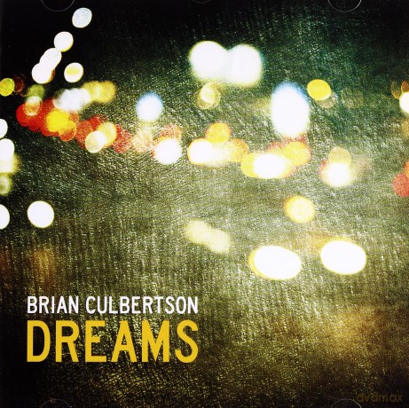 Brian Culbertson: Dreams [CD]