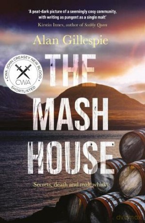 The Mash House - Alan Gillespie [KSIĄŻKA]
