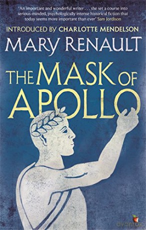 The Mask of Apollo: A Virago Modern Classic (Virago Modern Classics) - Mary Renault [KSIĄŻKA]