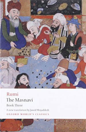The Masnavi, Book Three (Oxford World's Classics) - Jalal al-Din Rumi [KSIĄŻKA]