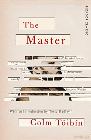The Master (Picador Classic, 73) - Colm Toibin [KSIĄŻKA]