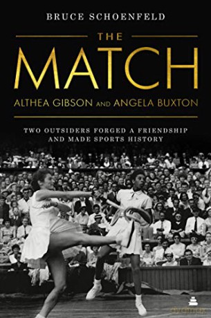 The Match: Two Outsiders Forged a Friendship and Made Sports History - Bruce Schoenfeld [KSIĄŻKA]