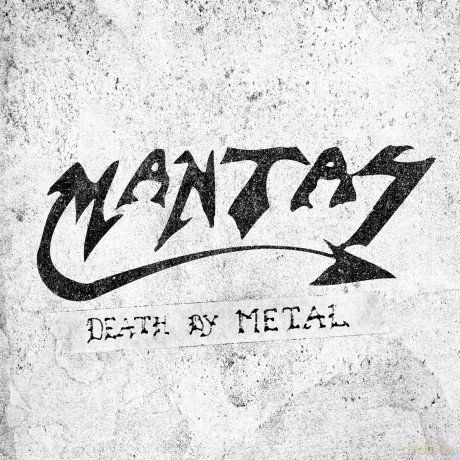 Mantas: Death By Metal [CD]