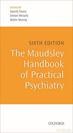 The Maudsley Handbook of Practical Psychiatry (Oxford Medical Publications) - Gareth Owen [KSIĄŻKA]