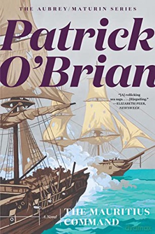 The Mauritius Command: 0 (Aubrey/Maturin Novels) - Patrick O'Brian [KSIĄŻKA]