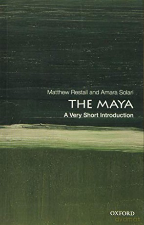 The Maya: A Very Short Introduction (Very Short Introductions) - Matthew Restall [KSIĄŻKA]