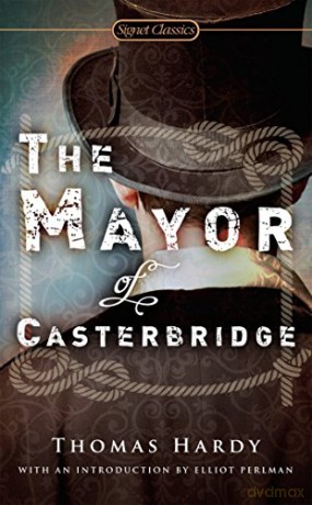 The Mayor Of Casterbridge - Thomas Hardy [KSIĄŻKA]