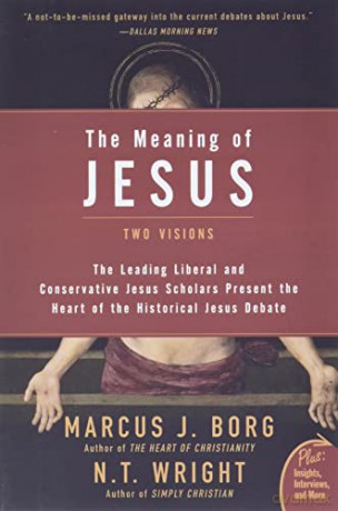 The Meaning of Jesus: Two Visions (Plus) - Marcus Borg [KSIĄŻKA]