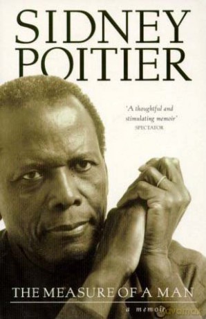 The Measure of a Man: A Memoir (Illustrated) - Sidney Poitier [KSIĄŻKA]
