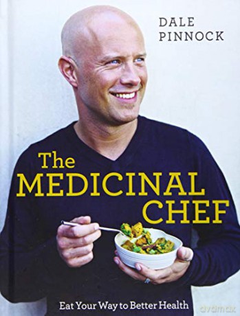 The Medicinal Chef: Eat your way to better health - Dale Pinnock [KSIĄŻKA]