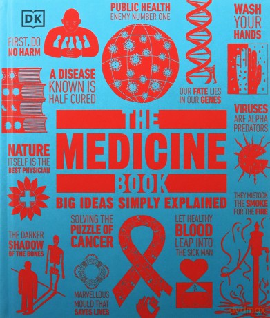 The Medicine Book: Big Ideas Simply Explained [KSIĄŻKA]