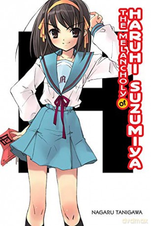 The Melancholy of Haruhi Suzumiya (light novel): 1 - Nagaru Tanigawa [KSIĄŻKA]