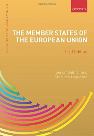 The Member States of the European Union (New European Union Series) - Simon Bulmer [KSIĄŻKA]