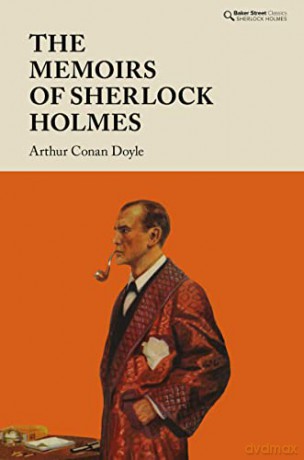 The Memoirs of Sherlock Holmes (Baker Street Classics - Sherlock Holmes) - Arthur Conan Doyle [KSIĄŻKA]