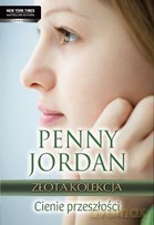Cienie przeszłości - Penny Jordan [KSIĄŻKA]