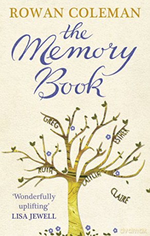 The Memory Book: A feel-good uplifting story about what we will do for love - Rowan Coleman [KSIĄŻKA]