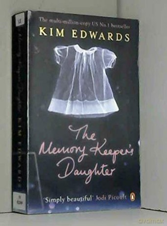 The Memory Keeper's Daughter [KSIĄŻKA]
