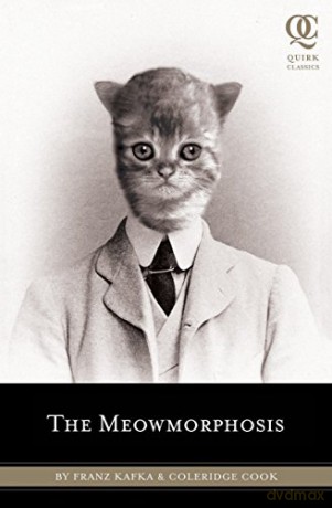 The Meowmorphosis (Quirk Classics): 3 - Coleridge Cook [KSIĄŻKA]