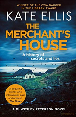 The Merchant's House: Book 1 in the DI Wesley Peterson crime series - Ellis [KSIĄŻKA]