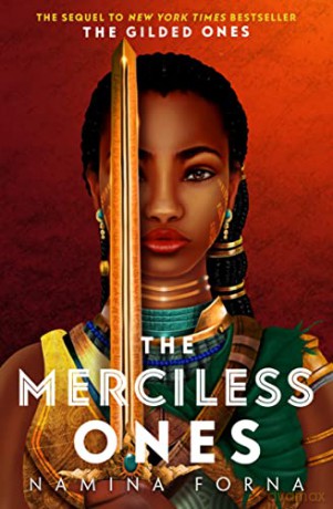 The Merciless Ones (Gilded, 2) - Namina Forna [KSIĄŻKA]
