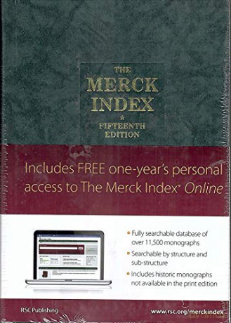 The Merck Index: An Encyclopedia of Chemicals, Drugs, and Biologicals - Maryadele J. O'Neil [KSIĄŻKA]
