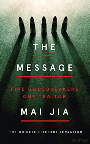 The Message - Mai Jia [KSIĄŻKA]