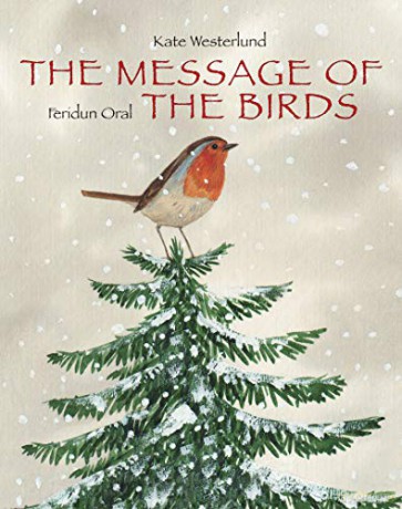 The Message Of The Birds (Minedition Minibooks) - Kate Westerlund [KSIĄŻKA]
